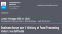 Business forum con il Ministry of Food Processing Industries dell’India e B2B con imprese indiane Business forum con il Ministry of Food Processing Industries dell’India e B2B con imprese indiane