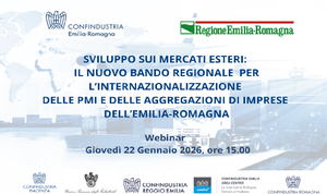 Webinar “Sviluppo sui mercati esteri: il nuovo bando regionale per l’internazionalizzazione delle PMI e delle aggregazioni di imprese dell’Emilia-Romagna”